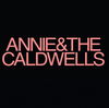 Annie and the Caldwells