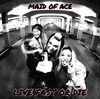 Maid of Ace