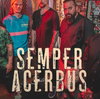 Semper Acerbus